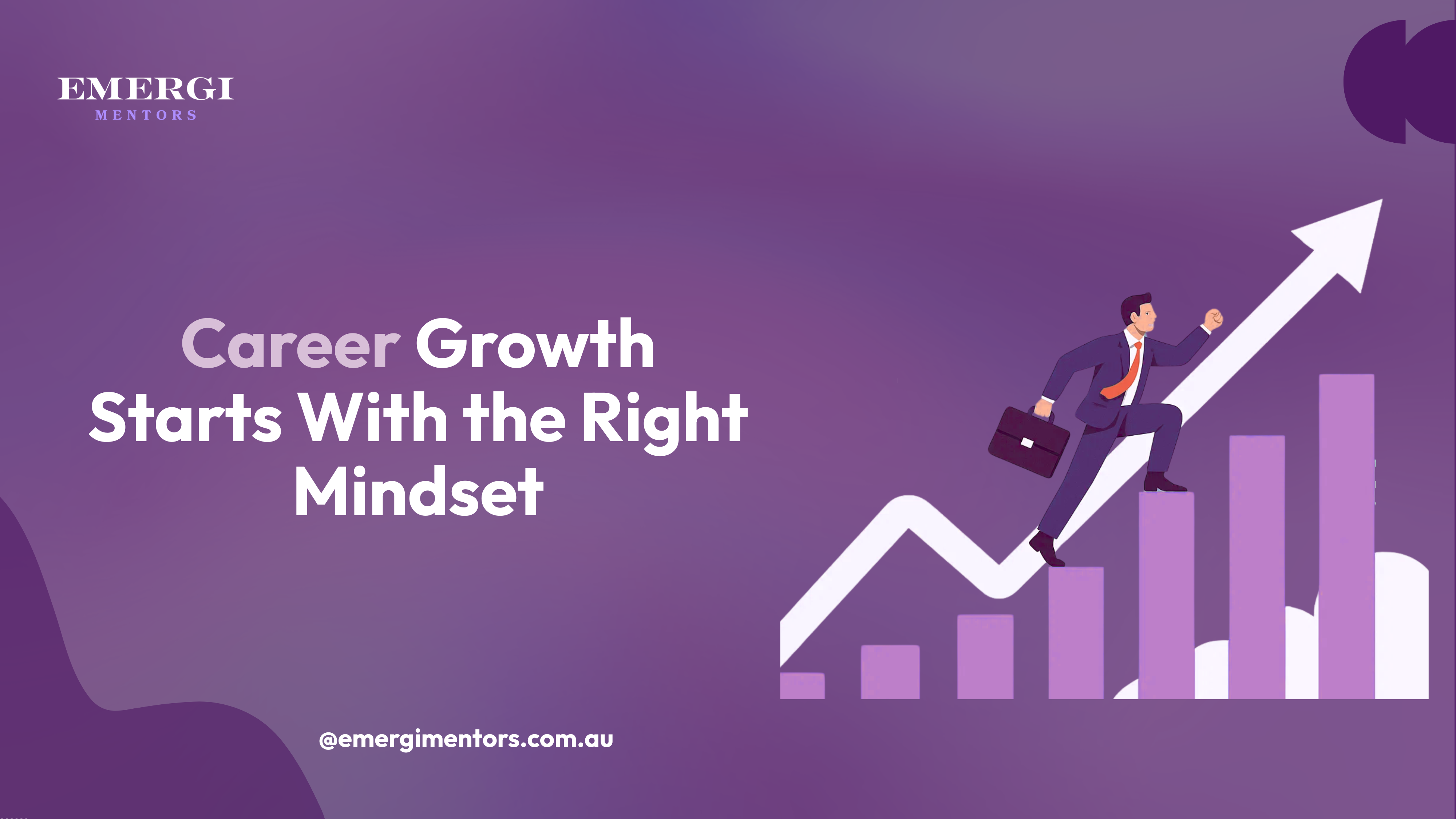 The Greatest Mindset for Career Growth: Build it with Mentorship