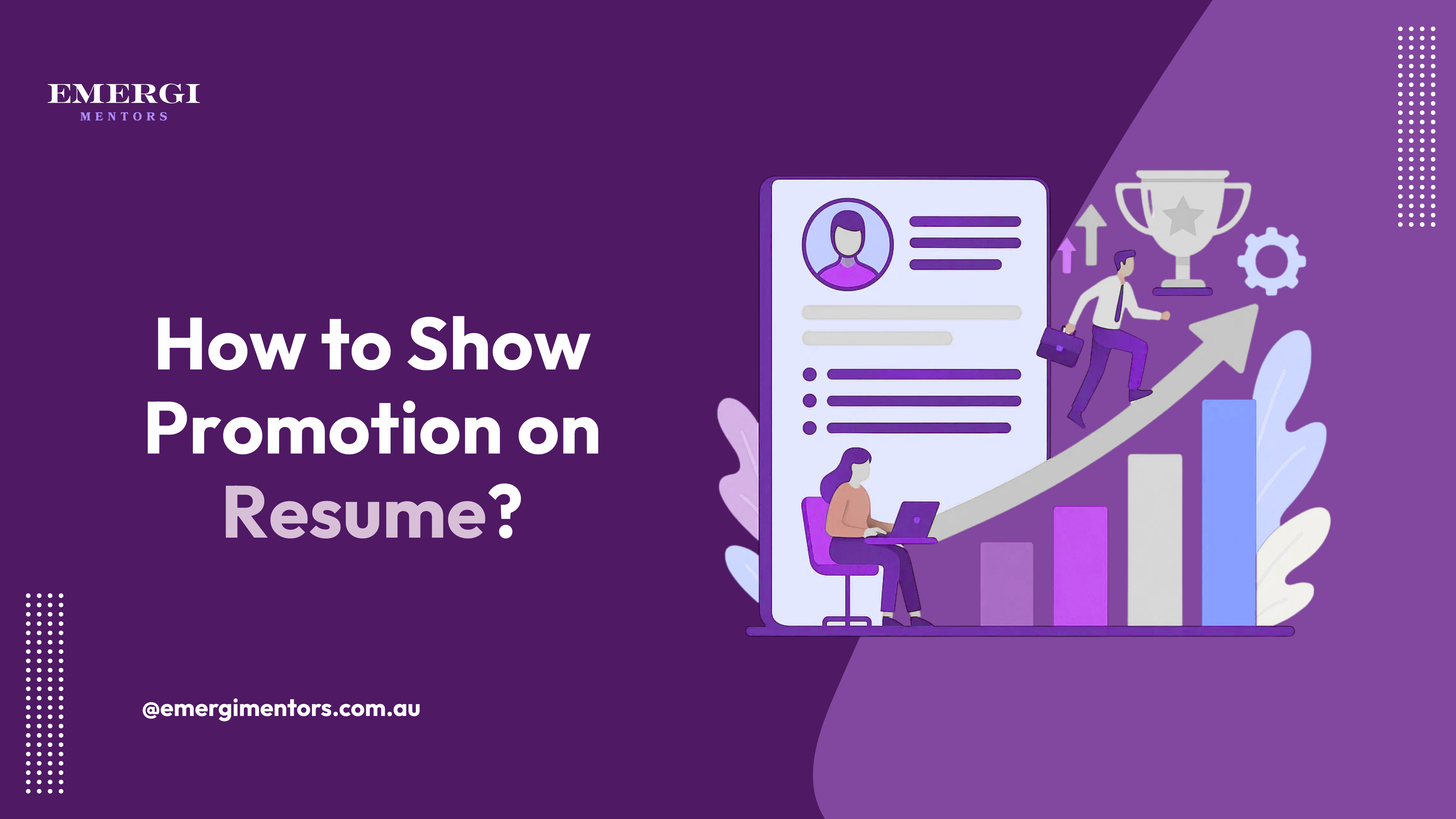 How to Show Promotion on Resume (And Make It Stand Out)