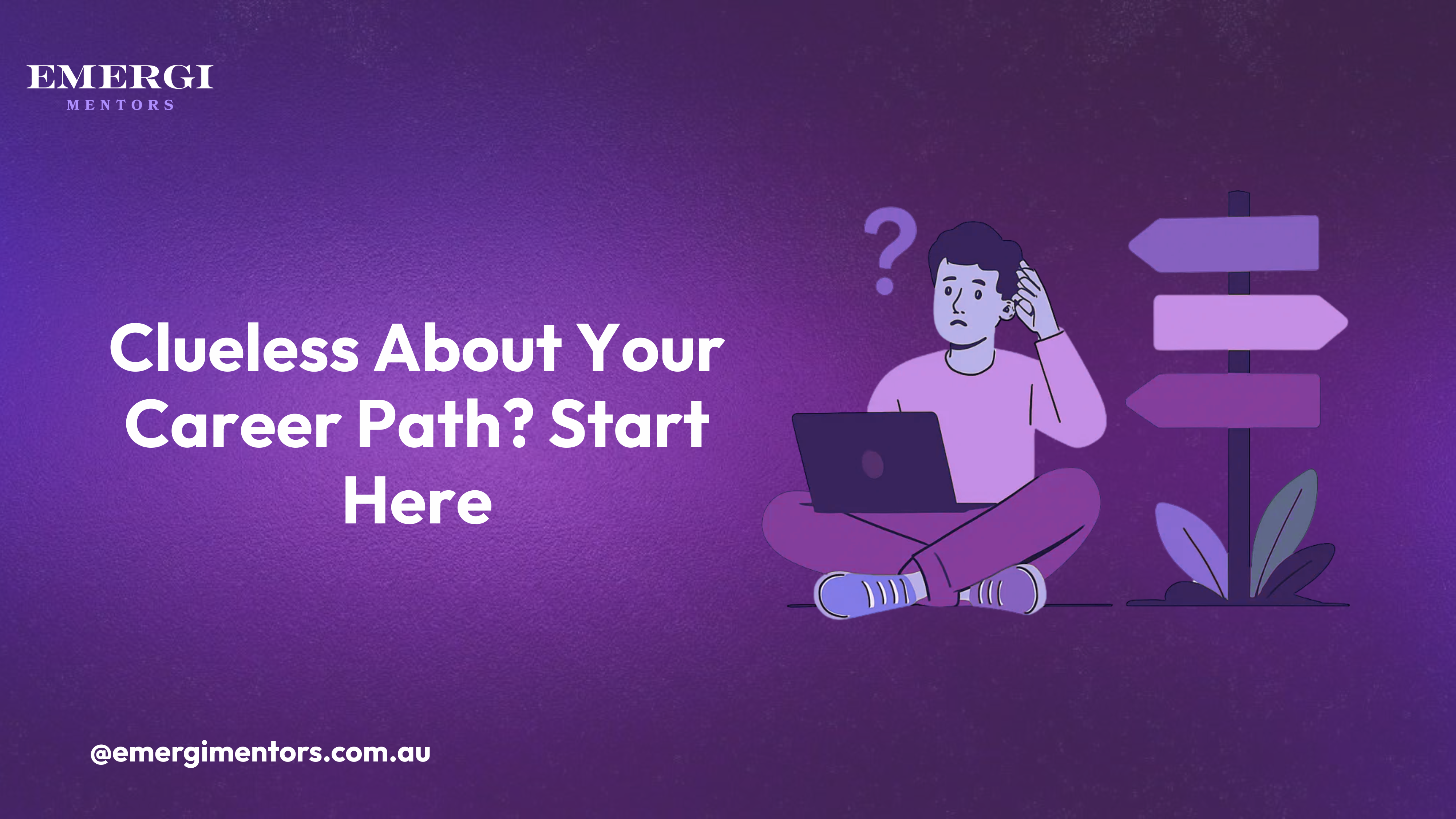 I Don’t Know What Career I Want: How Career Mentors Help You