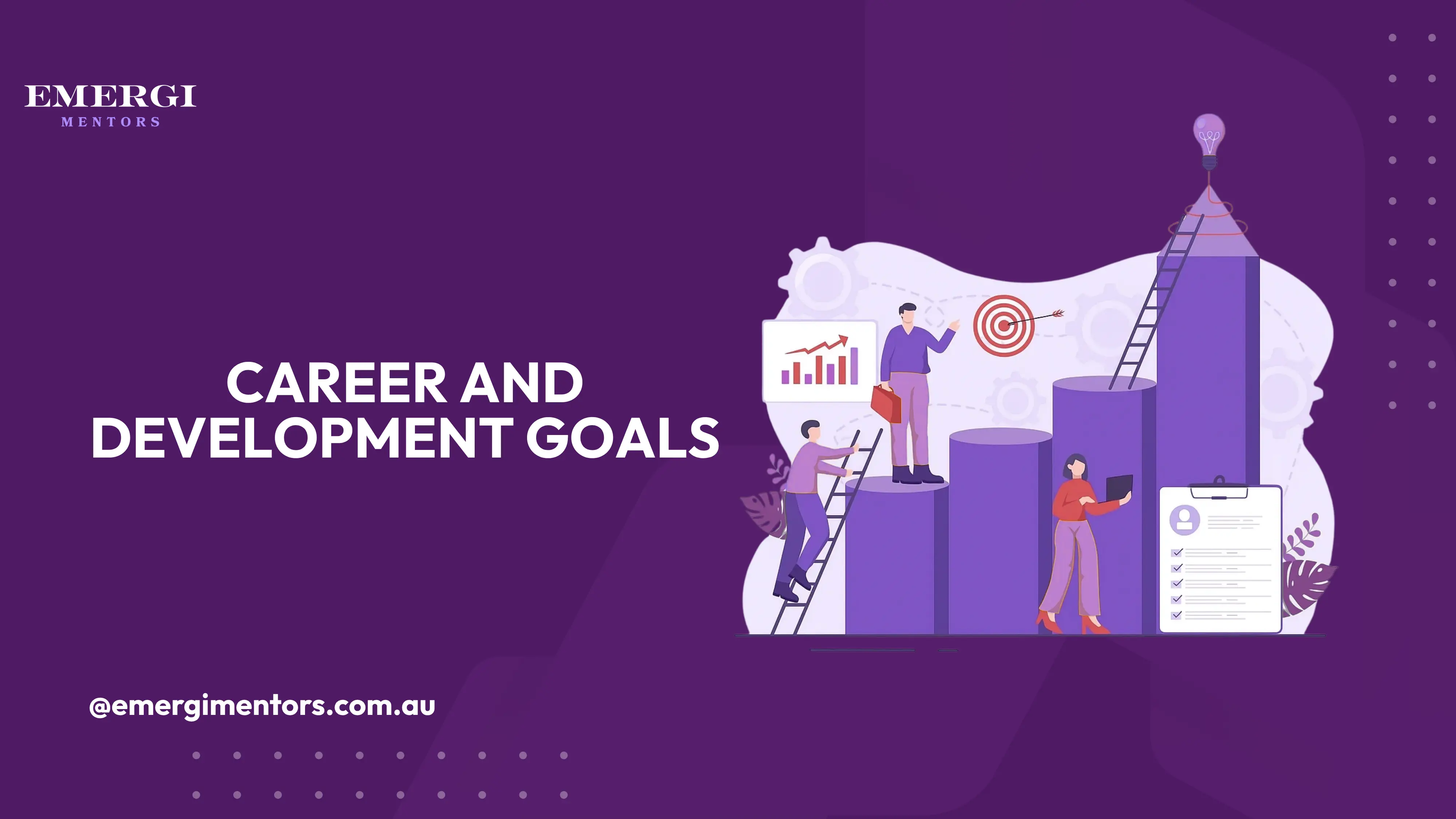 Career and Development Goals