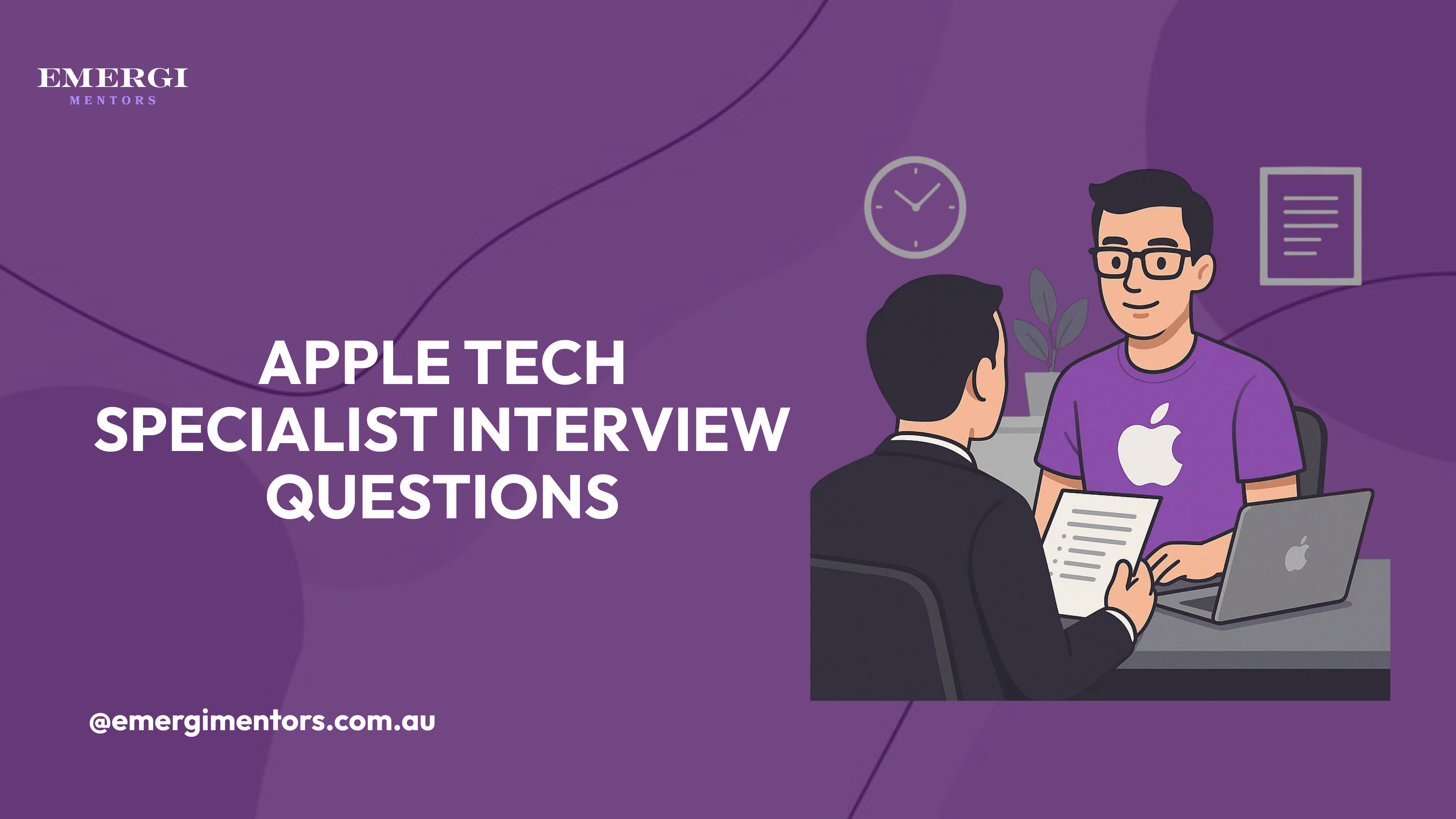 Apple Tech Specialist Interview Questions | Emergi Mentors