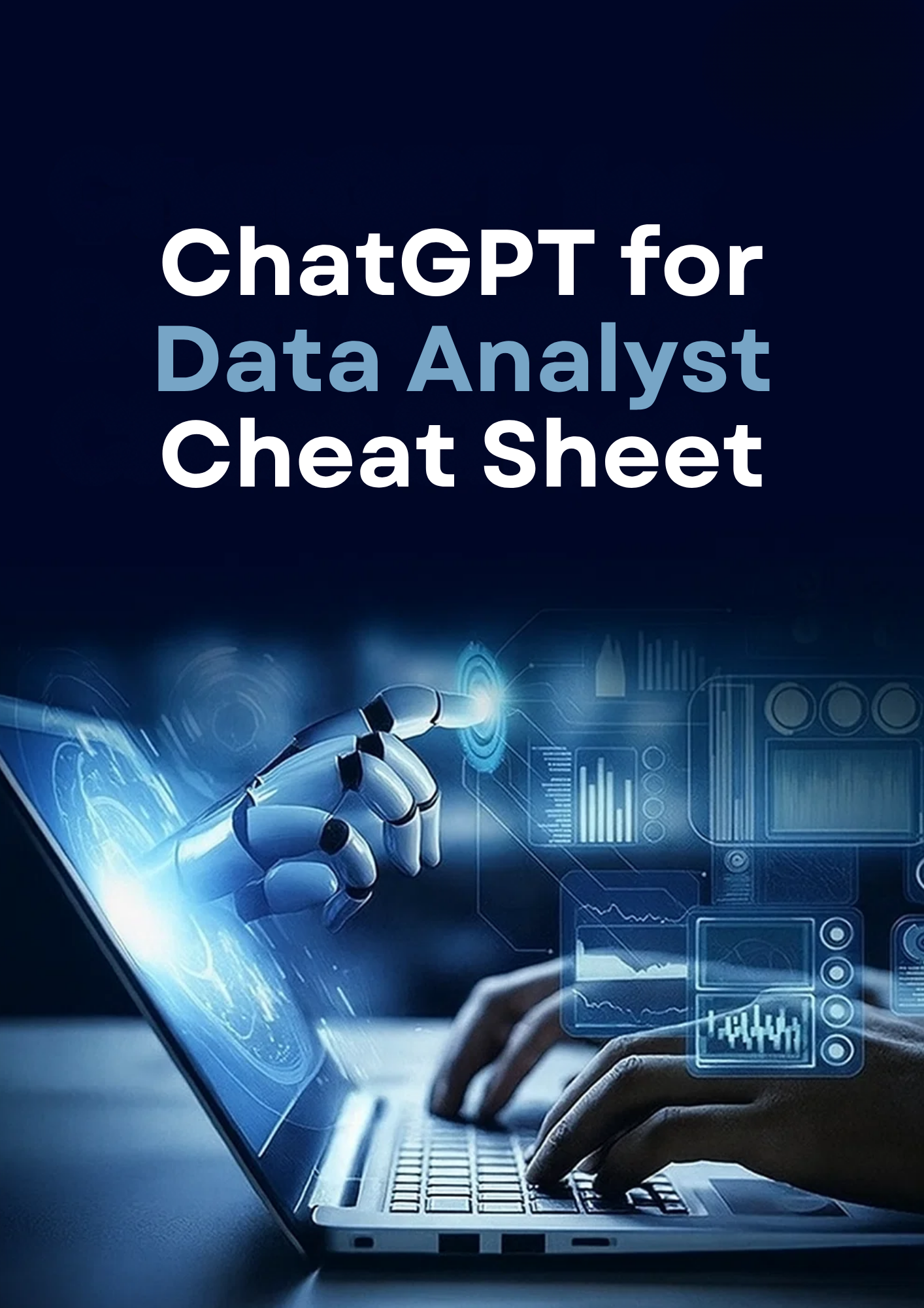 ChatGPT Cheat Sheet for Data Analysts - 25 AI Prompts to Boost Your ...
